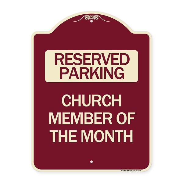 Church Member of the Month Heavy-Gauge Aluminum Architectural Sign, 24" x 18", BU-1824-24277